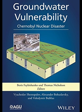 【预售】Groundwater Vulnerability: Chernobyl Nuclear Disa