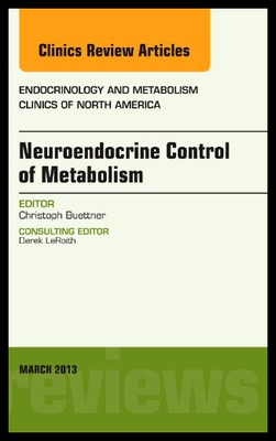 【预售】Neuroendocrine Control of Metabolism, an Issue of