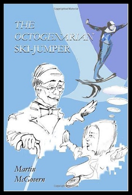 【预售】The Octogenarian Ski-Jumper