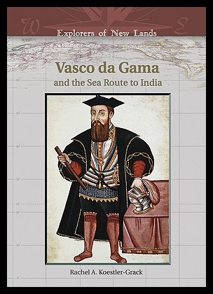 【预售】vasco da gama: and the sea route to india