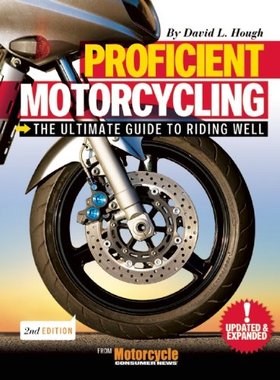 【预售】Proficient Motorcycling: The Ultimat...