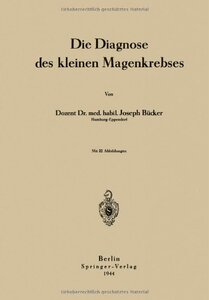 【预订】Die Diagnose Des Kleinen Magenkrebses