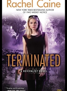 【预售】Terminated: A Revivalist Novel