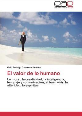 【预售】El Valor de Lo Humano