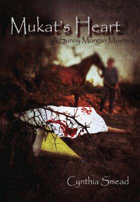 【预售】Mukat's Heart: A Sunny Morgan Mystery