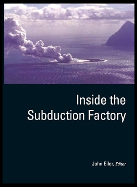 【预售】Inside the Subduction Factory