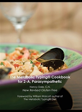 【预售】The Metabolic Typing Cookbook for 2-A, Parasympat