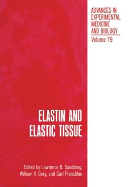 【预订】Elastin and Elastic Tissue