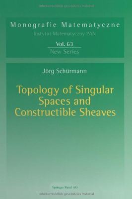 【预售】Topology of Singular Spaces and Constructible ...