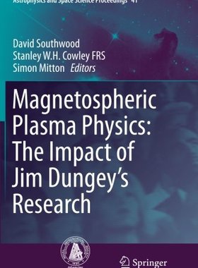 【预订】Magnetospheric Plasma Physics: The I...