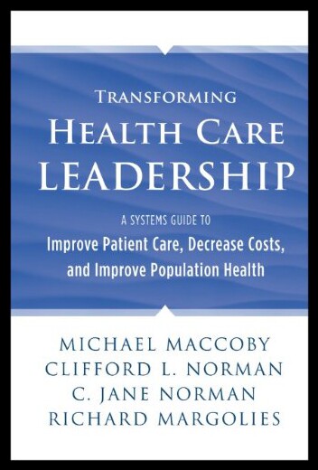 【预售】Transforming Health Care Leadership: A Systems Gu