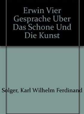 【预售】Erwin Vier Gesprache Uber Das Schone Und Die Kunst