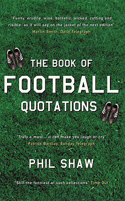 【预售】The Book of Football Quotations