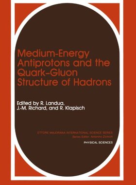 【预售】Medium-Energy Antiprotons and the Quark Gluon ...