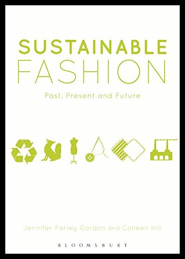 【预售】Sustainable Fashion: Past, Present and