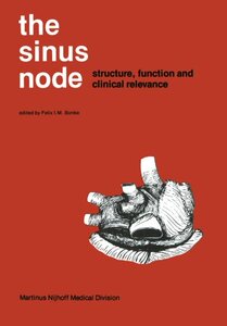 【预订】The Sinus Node: Structure, Function,...
