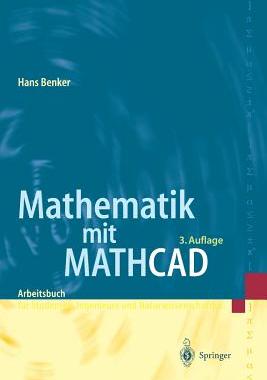 【预订】Mathematik Mit MathCAD: Arbeitsbuch ...