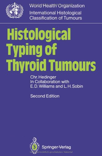 【预订】Histological Typing of Thyroid Tumours