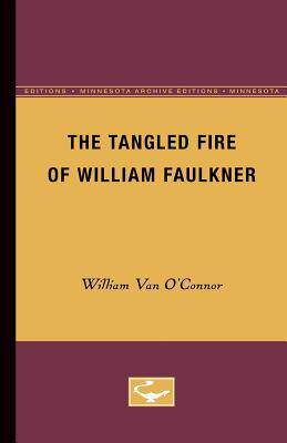 【预售】The Tangled Fire of William Faulkner