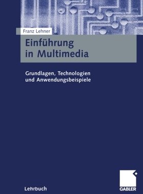 【预售】Einfuhrung in Multimedia: Grundlagen, Technolo...