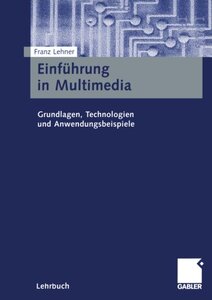 【预售】Einfuhrung in Multimedia: Grundlagen, Technolo...