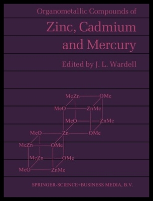【预售】Organometallic Compounds of Zinc, Cadmium and Mer