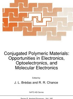 【预订】Conjugated Polymeric Materials: Oppo...