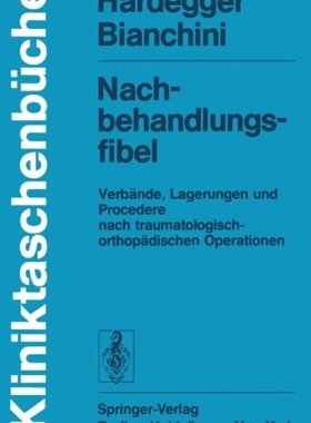 【预订】Nachbehandlungsfibel: Verbande, Lage...
