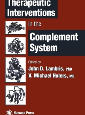 【预售】Therapeutic Interventions in the Complement System