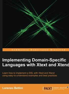 【预售】Implementing Domain-Specific Languages with Xt...