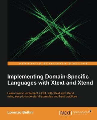 【预售】Implementing Domain-Specific Languages with Xt...