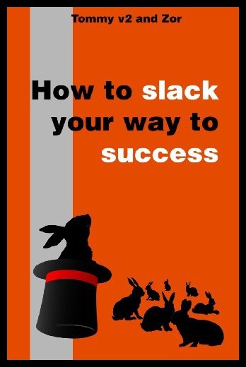 【预售】how to slack your way to success