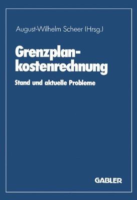 【预售】Grenzplankostenrechnung: Stand Und Aktuelle Probleme