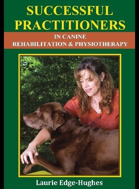 【预售】Successful Practitioners in Canine Rehabilitation