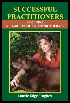 【预售】Successful Practitioners in Canine Rehabilitation