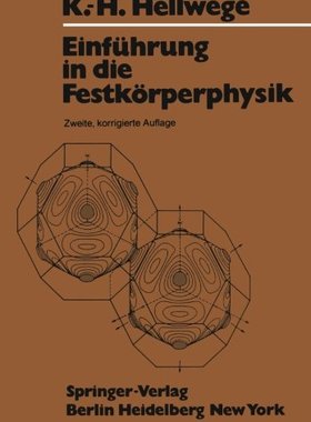 【预订】Einfuhrung in Die Festkorperphysik
