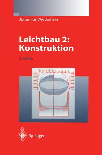 【预订】Leichtbau: Band 2: Konstruktion
