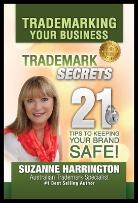 【预售】Trademarking Your Business Trademark Secrets 21 T