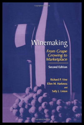 【预售】Winemaking: From Grape Growing to Marketplace