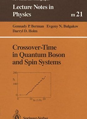 【预订】Crossover-Time in Quantum Boson and ...
