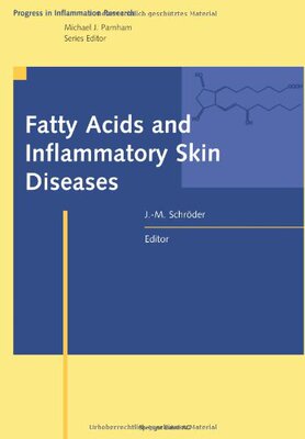 【预售】Fatty Acids and Inflammatory Skin Diseases