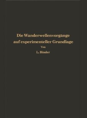 【预订】Die Wanderwellenvorgange Auf Experim...