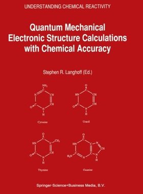 【预订】Quantum Mechanical Electronic Struct...