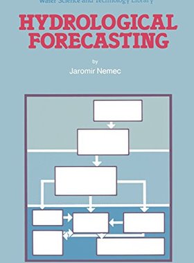 【预订】Hydrological Forecasting: Design and...