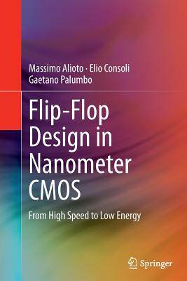 【预订】Flip-Flop Design in Nanometer CMOS: ...