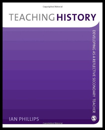 【预售】Teaching History: Developing as a Reflective Seco