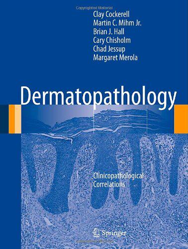 【预售】Dermatopathology: Clinicopathological Correlations