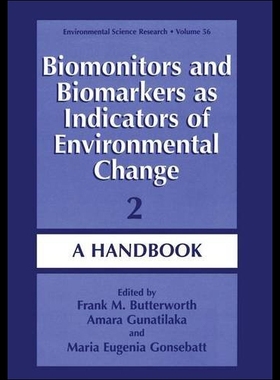 【预售】Biomonitors and Biomarkers as Indicators of Envir