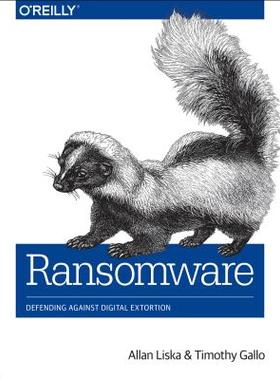 【预订】Ransomware: Defending Against Digita...
