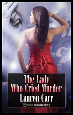 【预售】The Lady Who Cried Murder: A Mac Farad